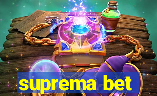 suprema bet